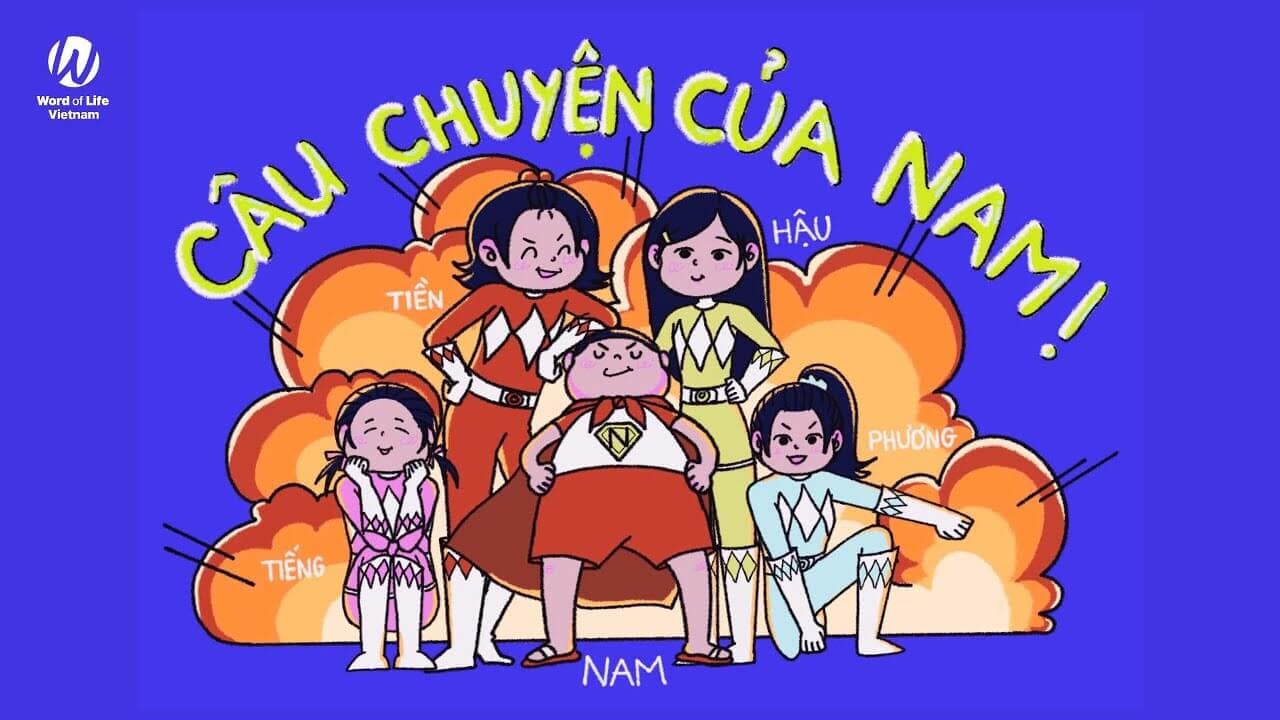 Câu chuyện của Nam - Word Of Life Việt Nam | Thông điệp sự sống